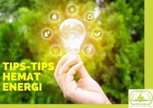 Tips-Tips Hemat Energi (BelajarEnergi.com)